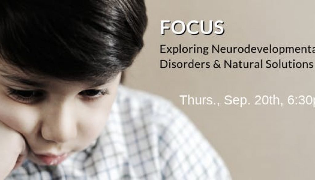 Exploring Neurodevelopmental Disorders and Natural Solutions