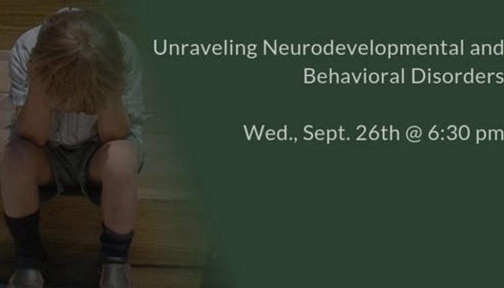 Unraveling Neurodevelopmental and Behavioral Disorders - ADHD, Autism, OCD,...